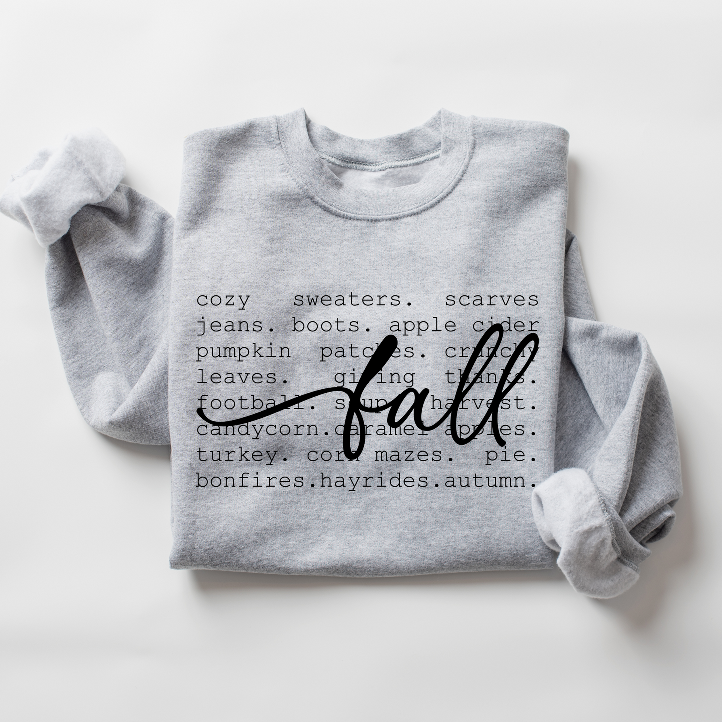 Fall Cozy Sweatshirt- Words