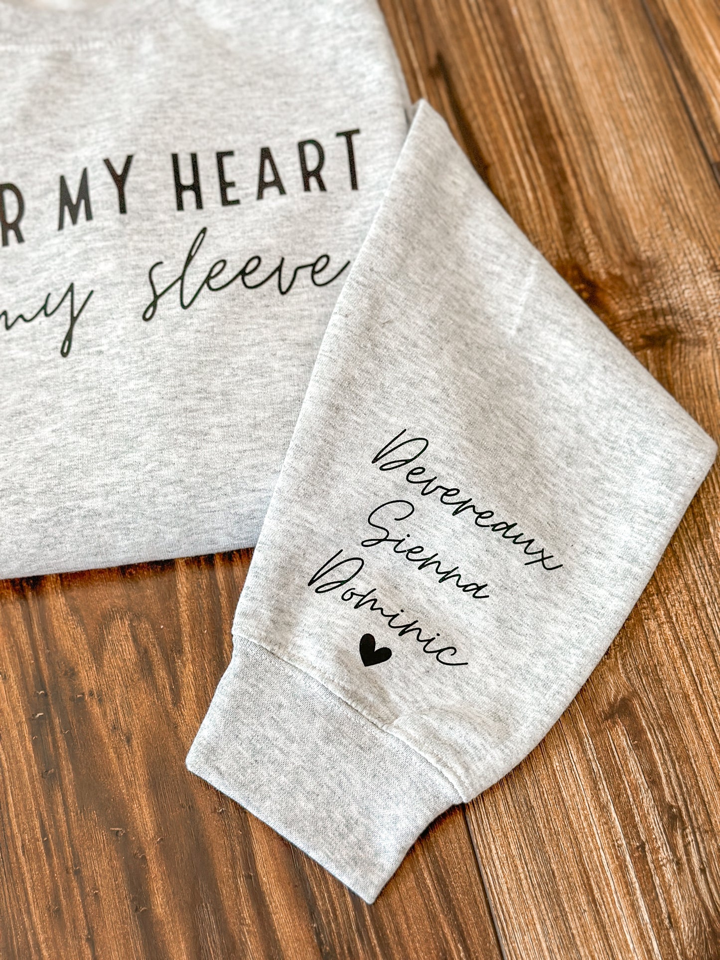 I wear my Heart on my Sleeve Sweatshirt