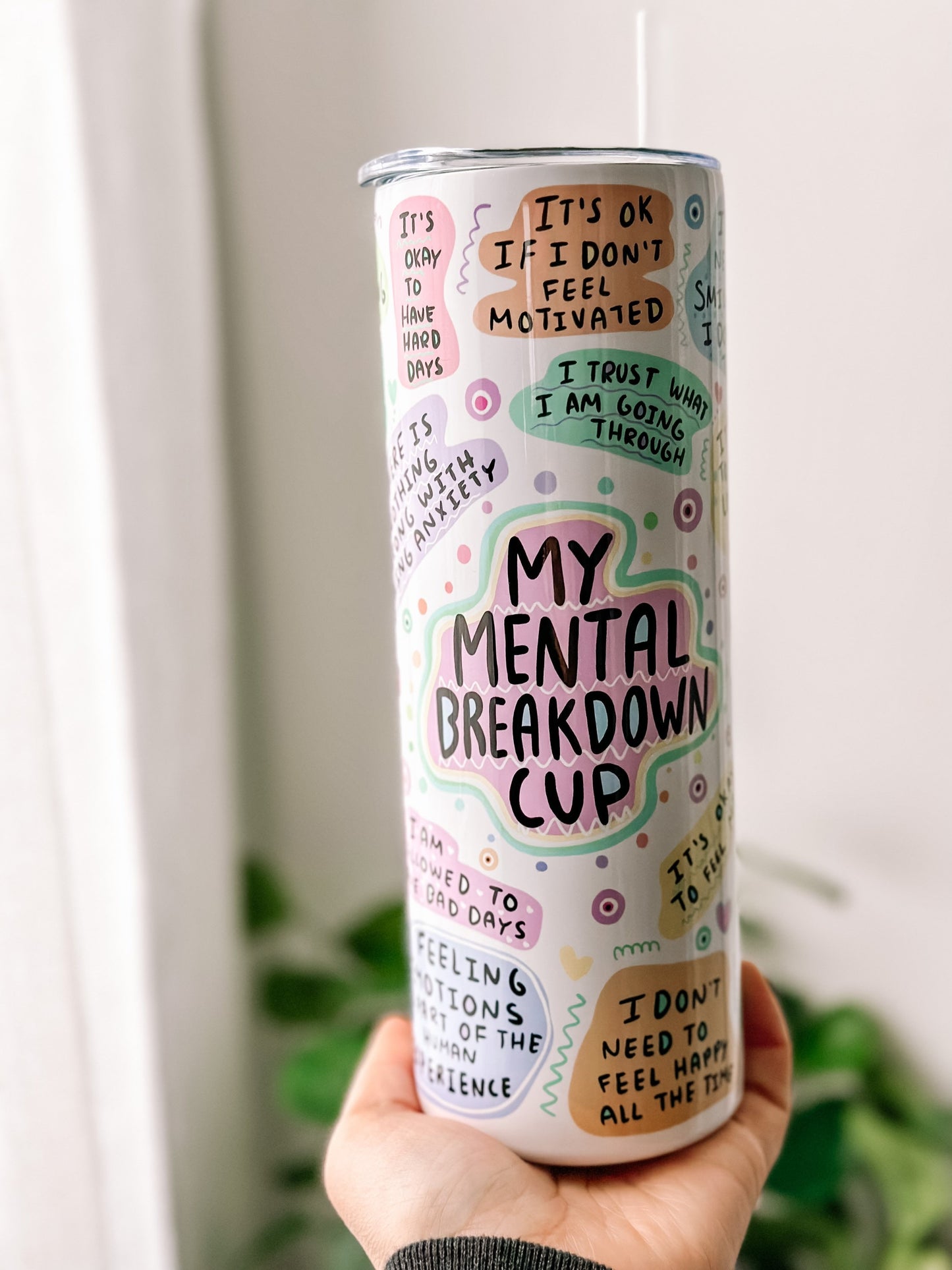 My mental breakdown cup 20oz