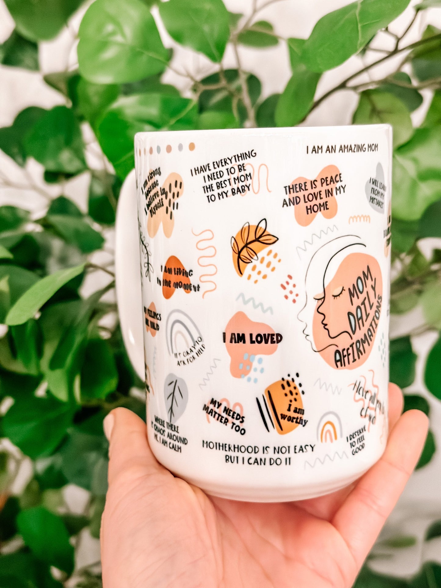 Mom Daily Affirmation mug 15oz