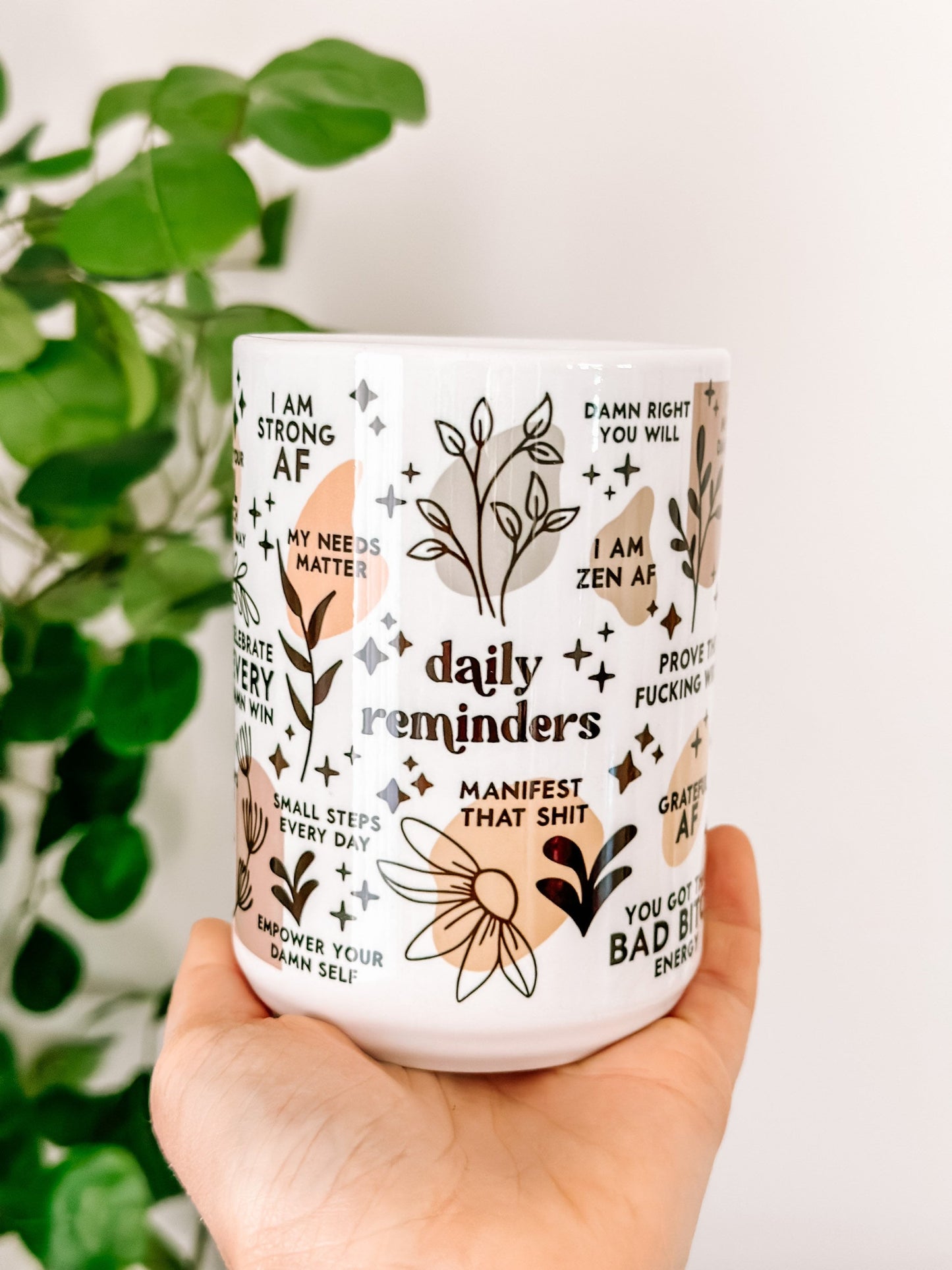 DAILY REMINDERS MUG