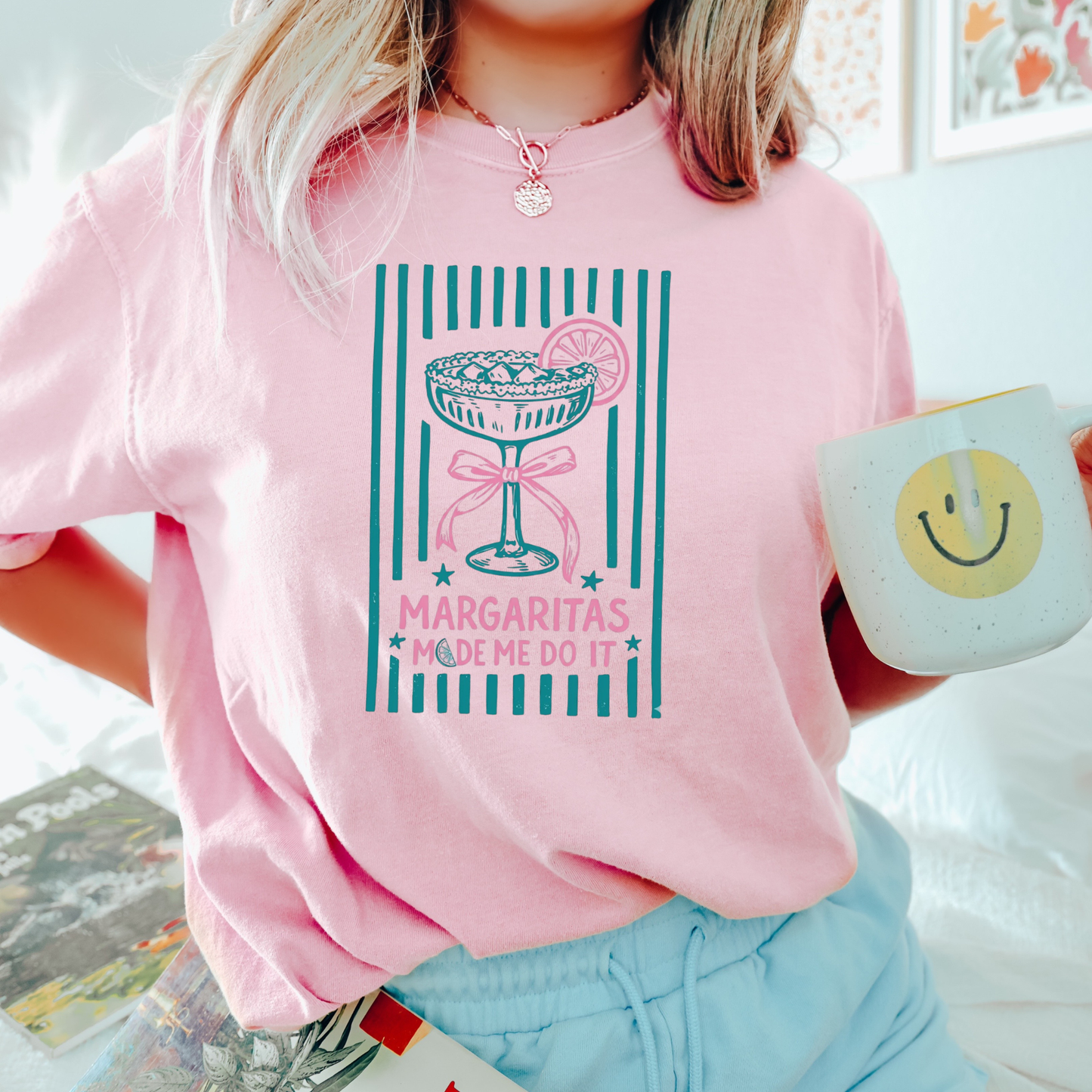 Margarita's Made me Do it Tshirt