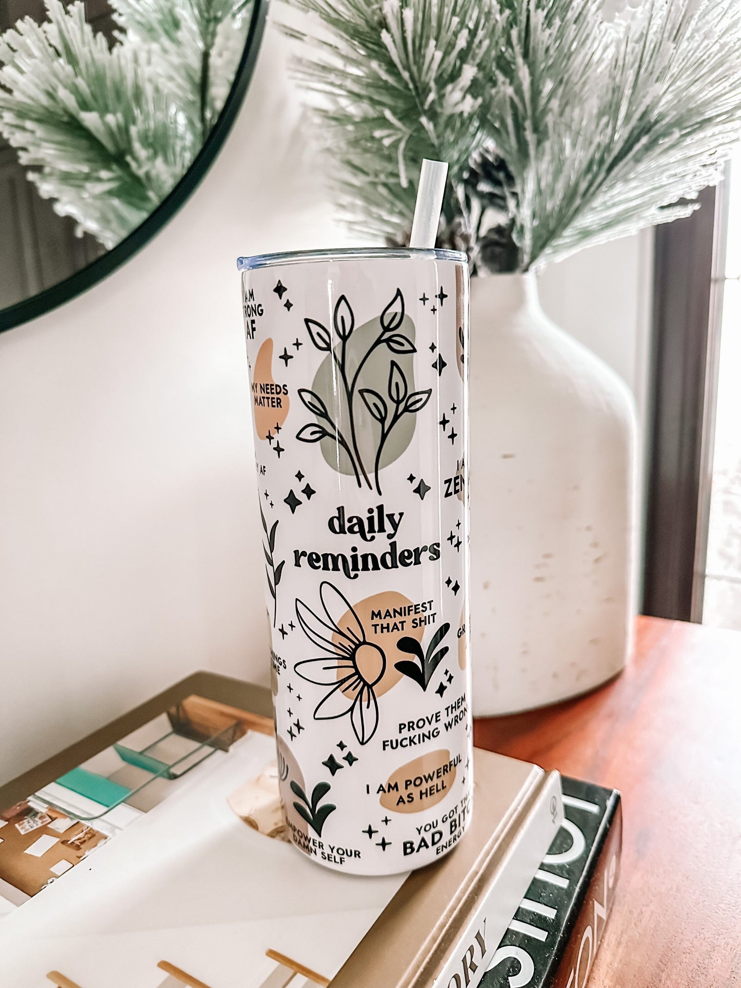 DAILY REMINDERS 20oz TUMBLER
